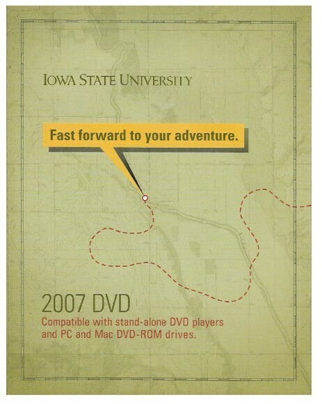 Iowa State University / Fast Forward to Your Adventure | 2007