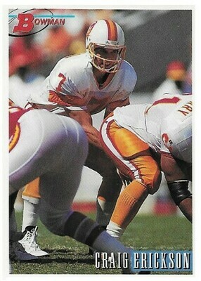 Erickson, Craig / 1993 Tampa Bay Buccaneers / Bowman #204