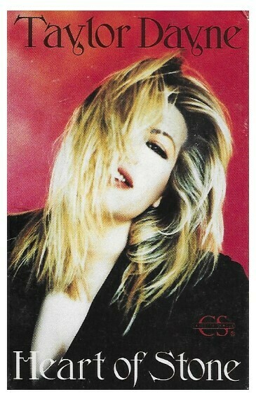Dayne, Taylor / Heart of Stone / Arista CAS-2057 | July 1990