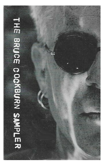 Cockburn, Bruce / The Bruce Cockburn Sampler | Columbia CAT-4370 | 1991 | Promo