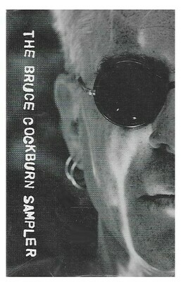 Cockburn, Bruce / The Bruce Cockburn Sampler | Columbia CAT-4370 | 1991 | Promo