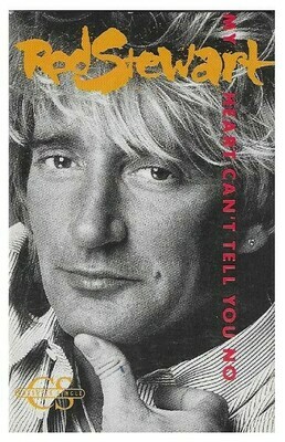 Stewart, Rod / My Heart Can't Tell You No | Warner Bros. 27729-4 | September 1988