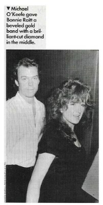 Raitt, Bonnie / Michael O'Keefe Gave Bonnie Raitt a Beveled Gold Band / 1990