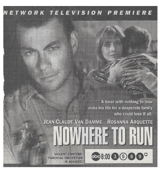 Van Damme, Jean-Claude--Rosanna Arquette / Nowhere to Run / 1995