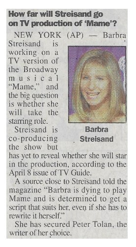 Streisand, Barbra / How Far Will Streisand Go on TV Production of 'Mame'? / 2000