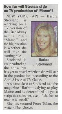 Streisand, Barbra / How Far Will Streisand Go on TV Production of 'Mame'? / 2000