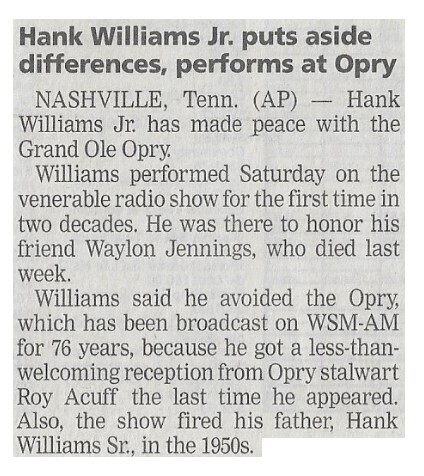 Williams, Hank (Jr.) / Hank Williams Jr. Puts Aside Differences, Performs at Opry / 2002