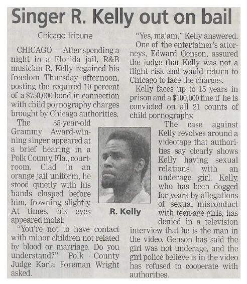 Kelly, R. / Singer R. Kelly Out On Bail / 2002
