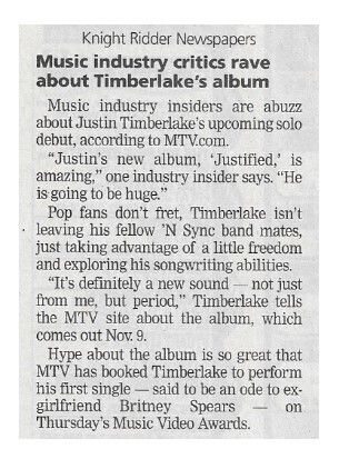 Timberlake, Justin / Music Industry Critics Rave About Timberlake's Album / 2002