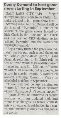 Osmond, Donny / Donny Osmond to Host Game Show Starting in September / 2002