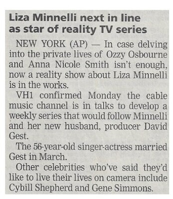 Minnelli, Liza / Liza Minnelli Next in Line As Star of Reality TV Series / 2002