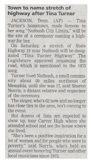 Turner, Tina / Town to Name Stretch of Highway After Tina Turner / 2002