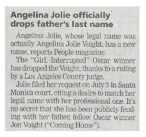 Jolie, Angelina / Angelina Jolie Officially Drops Father's Last Name / 2002