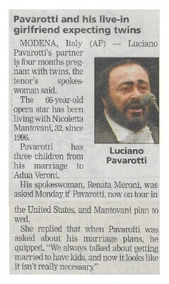 Pavarotti, Luciano / Pavarotti and His Live-In Girlfriend Expecting Twins / 2002