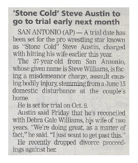 Austin, Steve (Stone Cold) / Stone Cold Steve Austin to Go to Trial Early Next Month / 2002