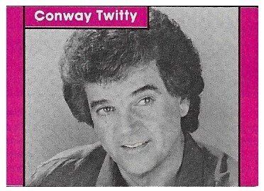 Twitty, Conway / Closeup #1 | Name at Top