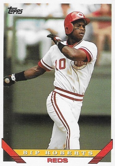 Roberts, Bip / 1993 Cincinnati Reds | Topps #219