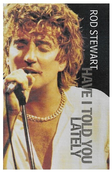 Stewart, Rod / Have I Told You Lately / Warner Bros. 18511-4