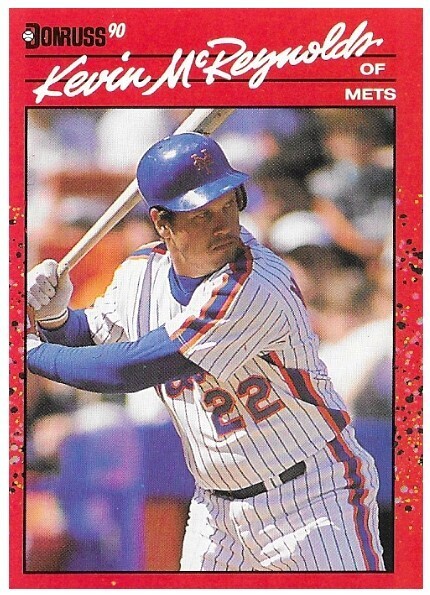 McReynolds, Kevin / 1990 New York Mets / Donruss #218