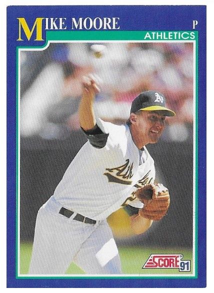 Moore, Mike / 1991 Oakland Athletics / Score #516