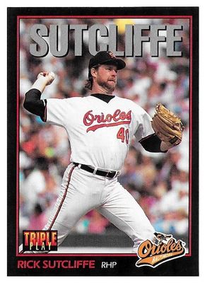 Sutcliffe, Rick / 1993 Baltimore Orioles / Triple Play #106