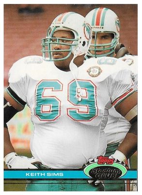 Sims, Keith / 1991 Miami Dolphins / Stadium Club #410