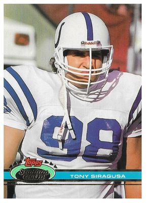 Siragusa, Tony / 1991 Indianapolis Colts / Stadium Club #208