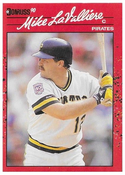LaValliere, Mike / 1990 Pittsburgh Pirates / Donruss #211