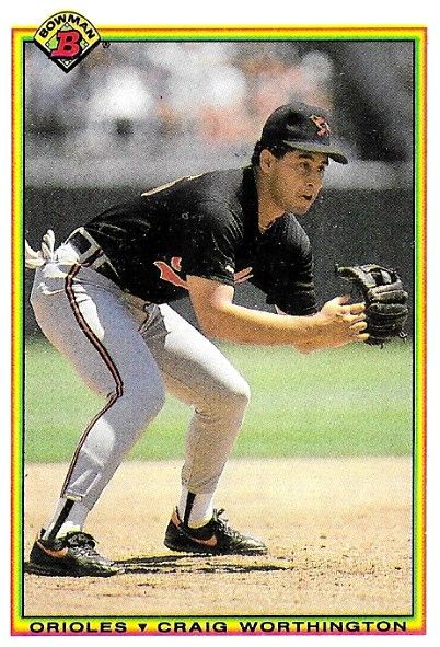 Worthington, Craig / 1990 Baltimore Orioles / Bowman #253