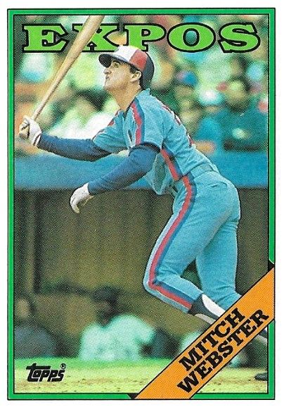 Webster, Mitch / 1988 Montreal Expos / Topps #138
