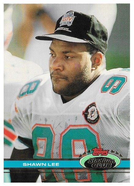 Lee, Shawn / 1991 Miami Dolphins / Stadium Club #118