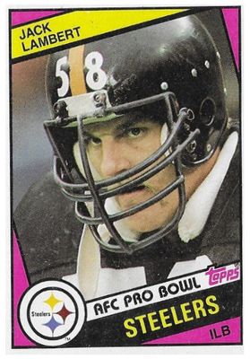 Lambert, Jack / 1984 Pittsburgh Steelers / Topps #167