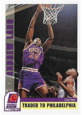 Lang, Andrew / 1992-93 Phoenix Suns (Traded to Philadelphia 76ers) / Hoops #183