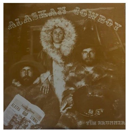Brunner, Tim / Alaskan Cowboy / Kajac KRC L.P. 101