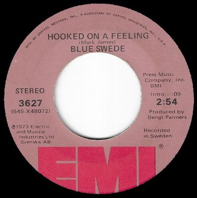 Blue Swede / Hooked On a Feeling / EMI 3627
