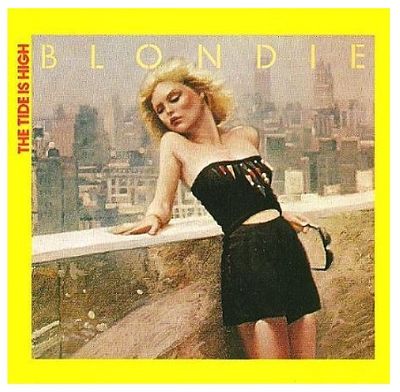 Blondie / The Tide is High / Chrysalis CHS 2465