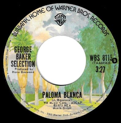 Baker, George (Selection) / Paloma Blanca / Warner Bros. WBS-8115