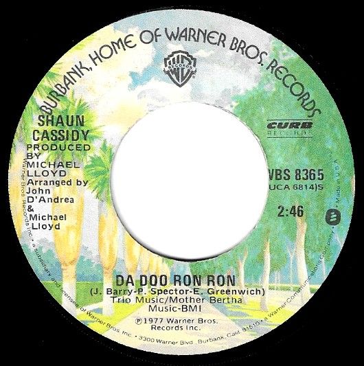 Cassidy, Shaun / Da Doo Ron Ron / Warner Bros. WBS 8365