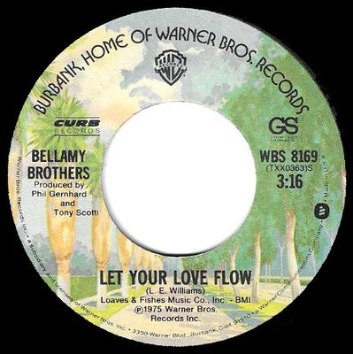 Bellamy Brothers / Let Your Love Flow / Warner Bros. WBS 8169