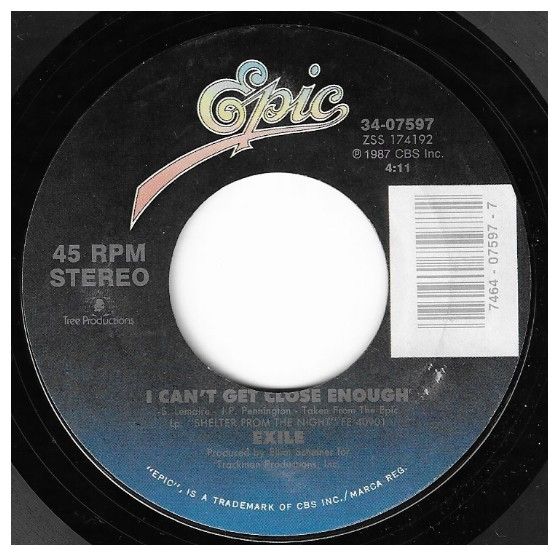 Exile / I Can't Get Close Enough / Epic 34-07597