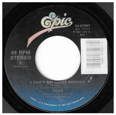 Exile / I Can't Get Close Enough / Epic 34-07597