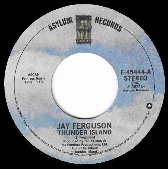 Ferguson, Jay / Thunder Island / Asylum Records E-45444