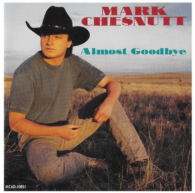 Chesnutt, Mark / Almost Goodbye / MCA MCAD-10851