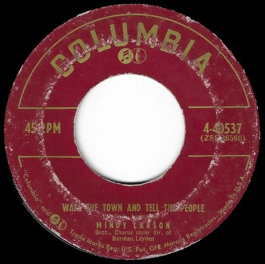 Carson, Mindy / Wake the Town and Tell the People / Columbia 4-40537