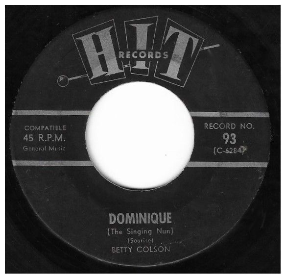 Colson, Betty / Dominique (The Singing Nun) / Hit Records 93