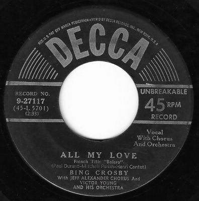 Crosby, Bing / All My Love / Decca 9-27117