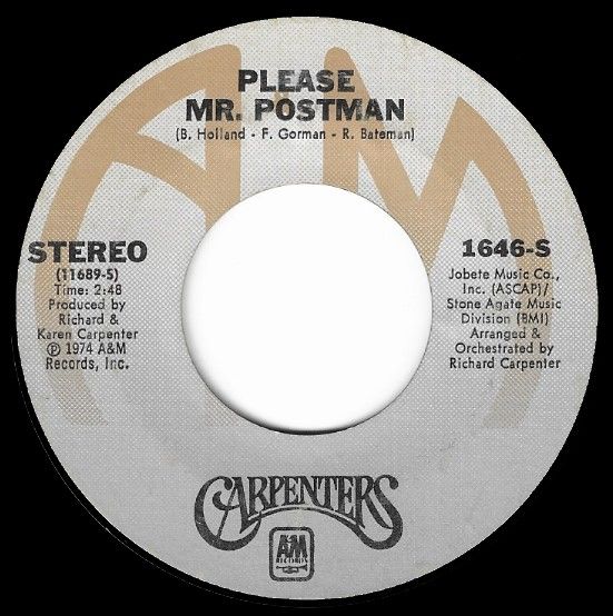 Carpenters / Please Mr. Postman / A&amp;M Records 1646-S