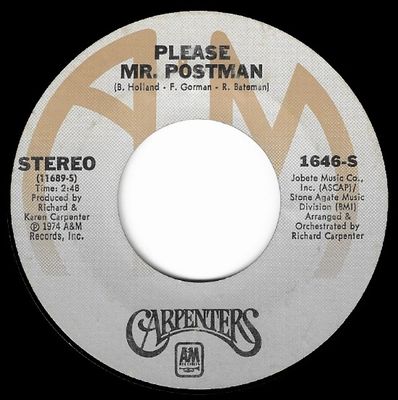 Carpenters / Please Mr. Postman / A&amp;M Records 1646-S