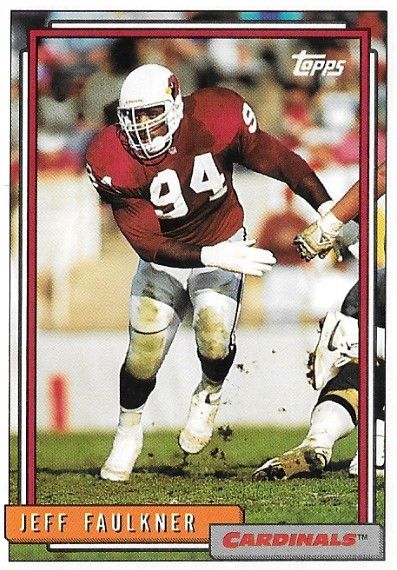 Faulkner, Jeff / 1992 Phoenix Cardinals / Topps #228