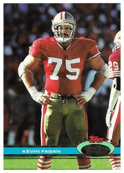 Fagan, Kevin / 1991 San Francisco 49ers / Stadium Club #121